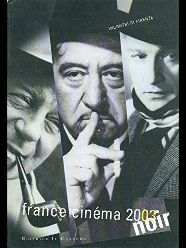France cinéma 2003 noir. Catalogo Film, Art & Culture
