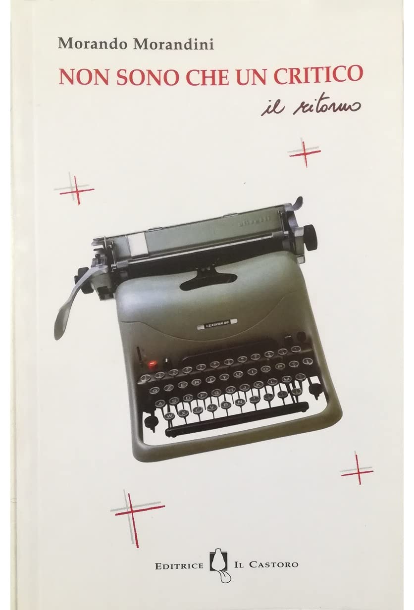 Non sono che un critico. Il ritorno Social Sciences