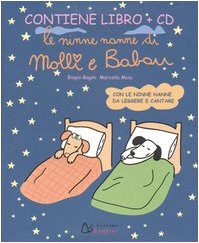 Le ninne nanne di Molli e Babau. Ediz. illustrata. Con CD Audio book