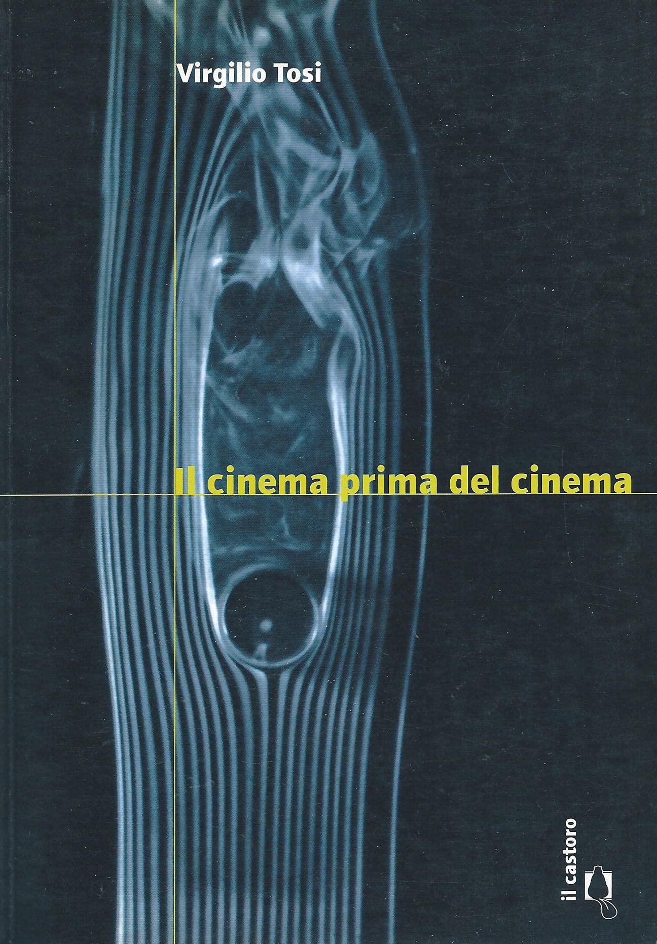 Il cinema prima del cinema book