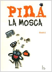 Product Image: Pina la mosca
