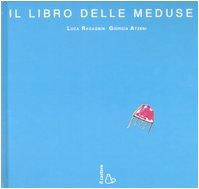 Il libro delle meduse book