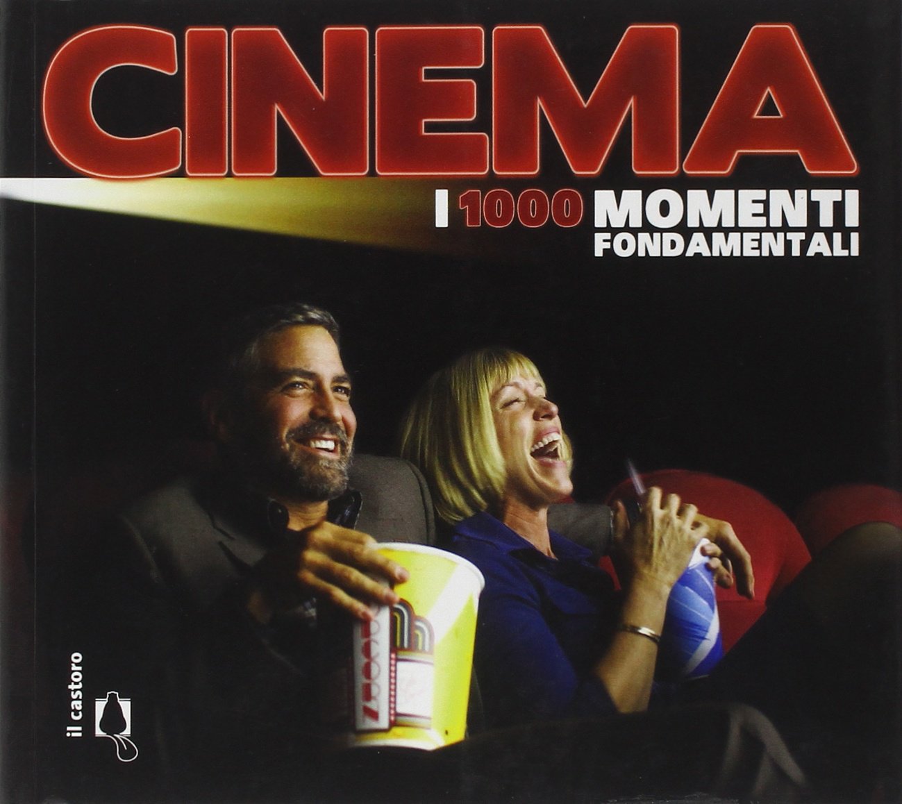 Cinema. I 1000 momenti fondamentali book