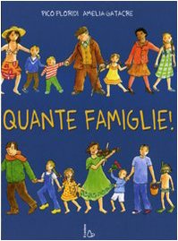 Quante famiglie! Ediz. illustrata book