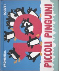 Dieci piccoli pinguini. Libro pop-up (Il Castoro bambini) Tiptoi & Games