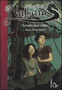 La notte degli elusim. I draghi di Nalsarà (Vol. 4) book