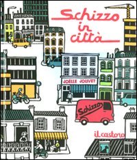 Schizzo in città (Il Castoro bambini) Tiptoi & Games