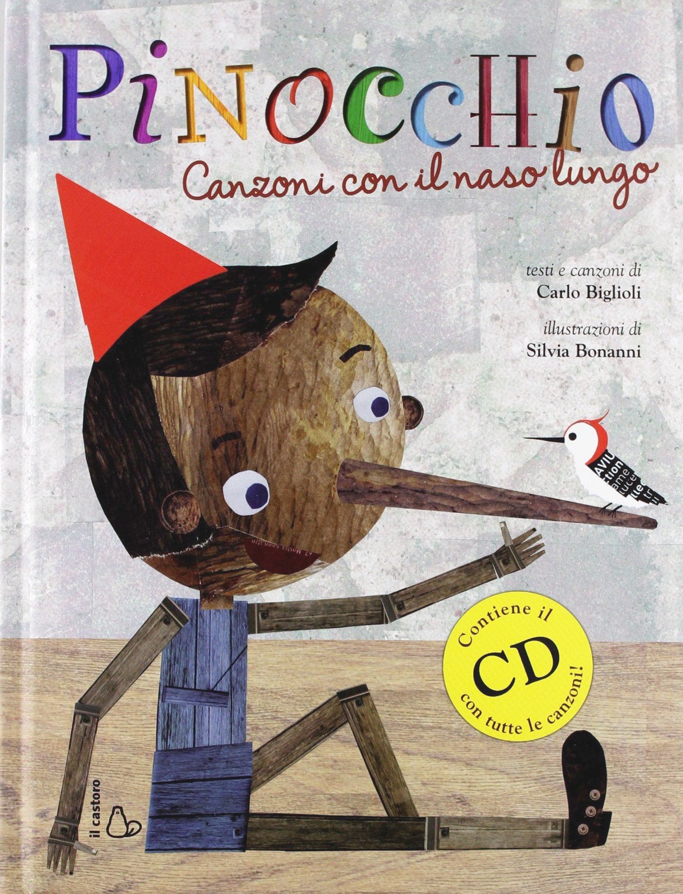 Pinocchio. Canzoni con il naso lungo (Il Castoro bambini) Novels & Short Stories