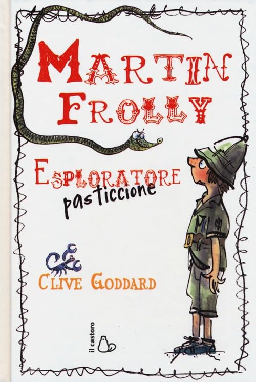 Martin Frolly. Esploratore pasticcione book