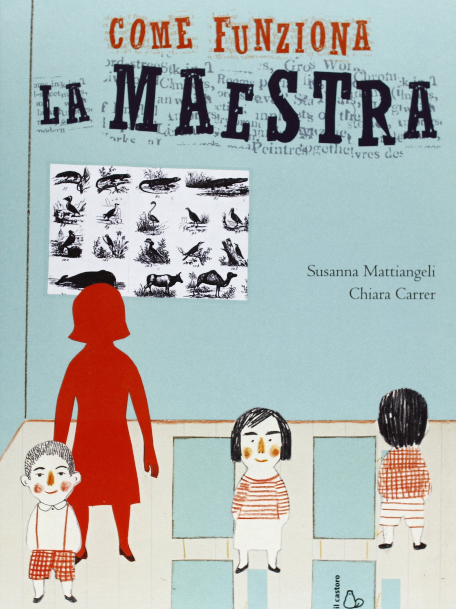 Come funziona la maestra Children's books