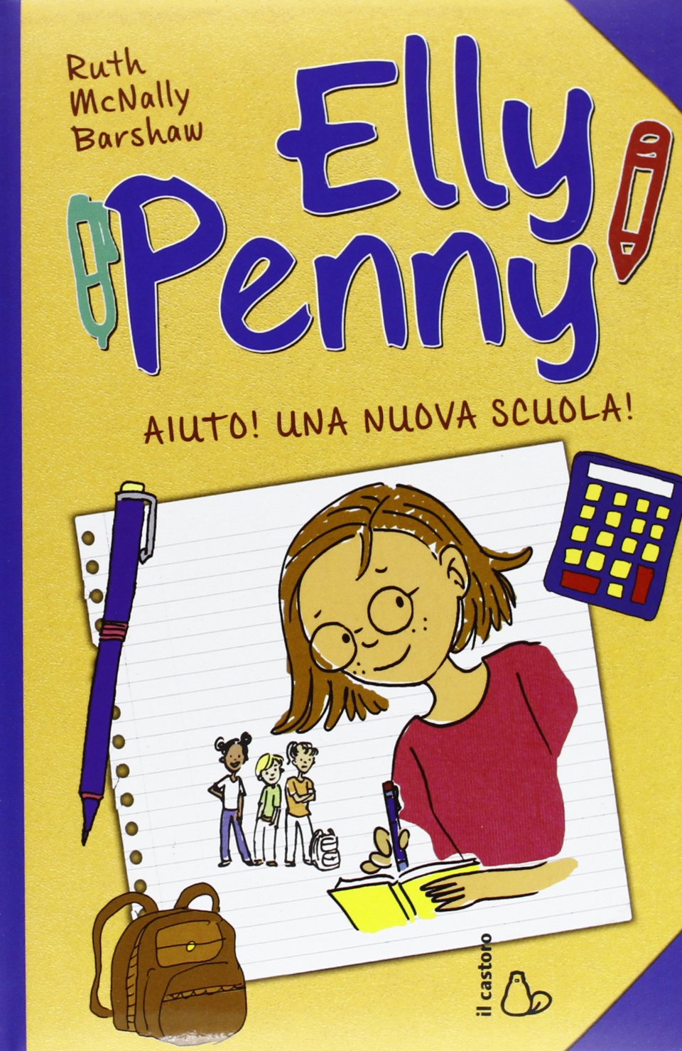 Aiuto! Una nuova scuola! Elly Penny (Vol. 2) book