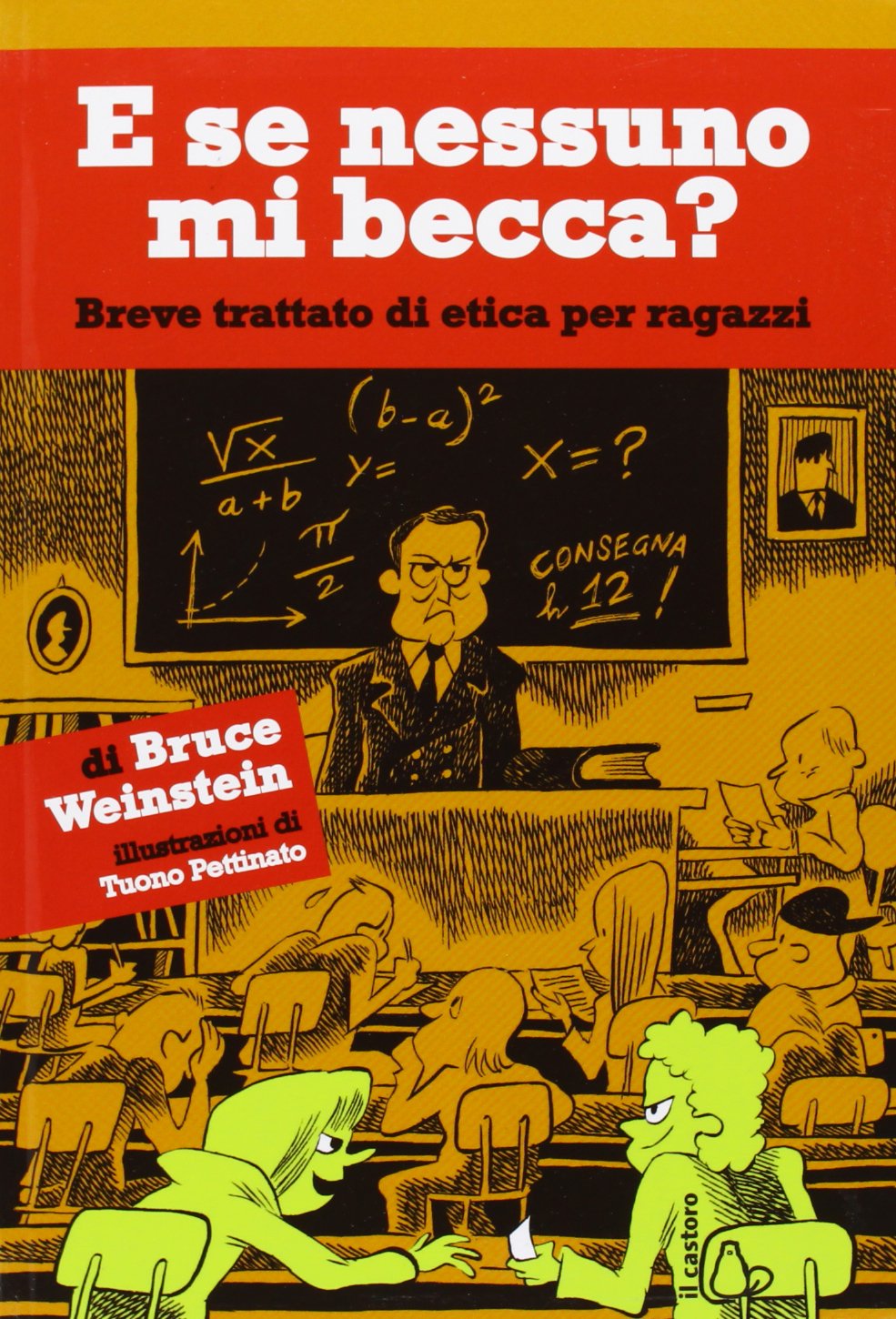 E se nessuno mi becca? Breve trattato di etica per ragazzi book