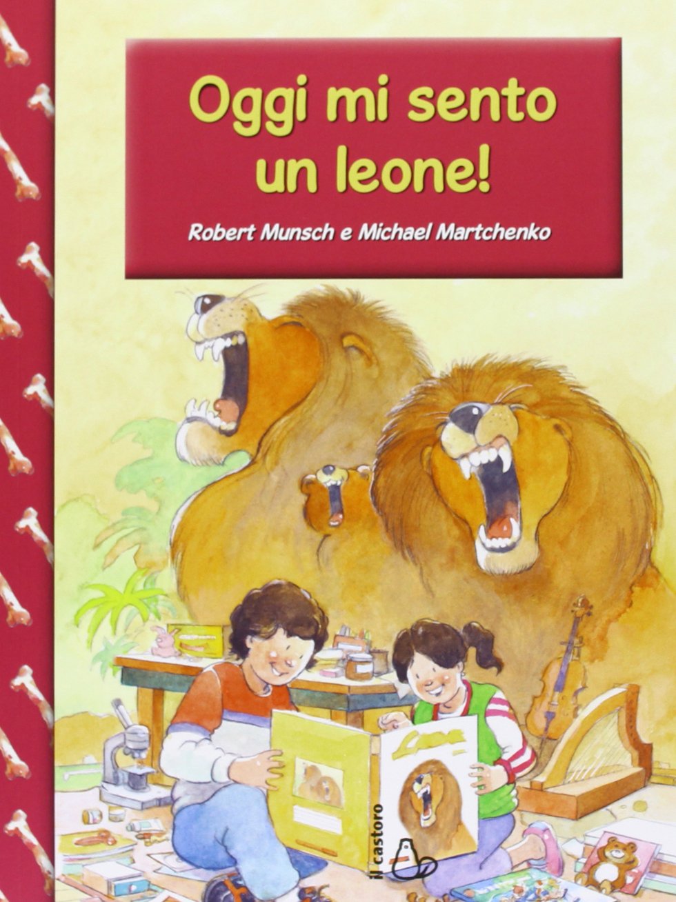 Oggi mi sento un leone (Anch'io so leggere!) Novels & Short Stories