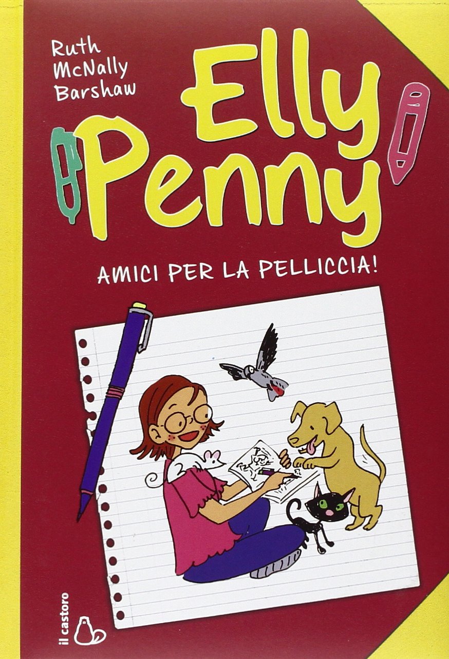 Mcnally Barshaw, R: Amici per la pelliccia. Elly Penny Novels & Short Stories