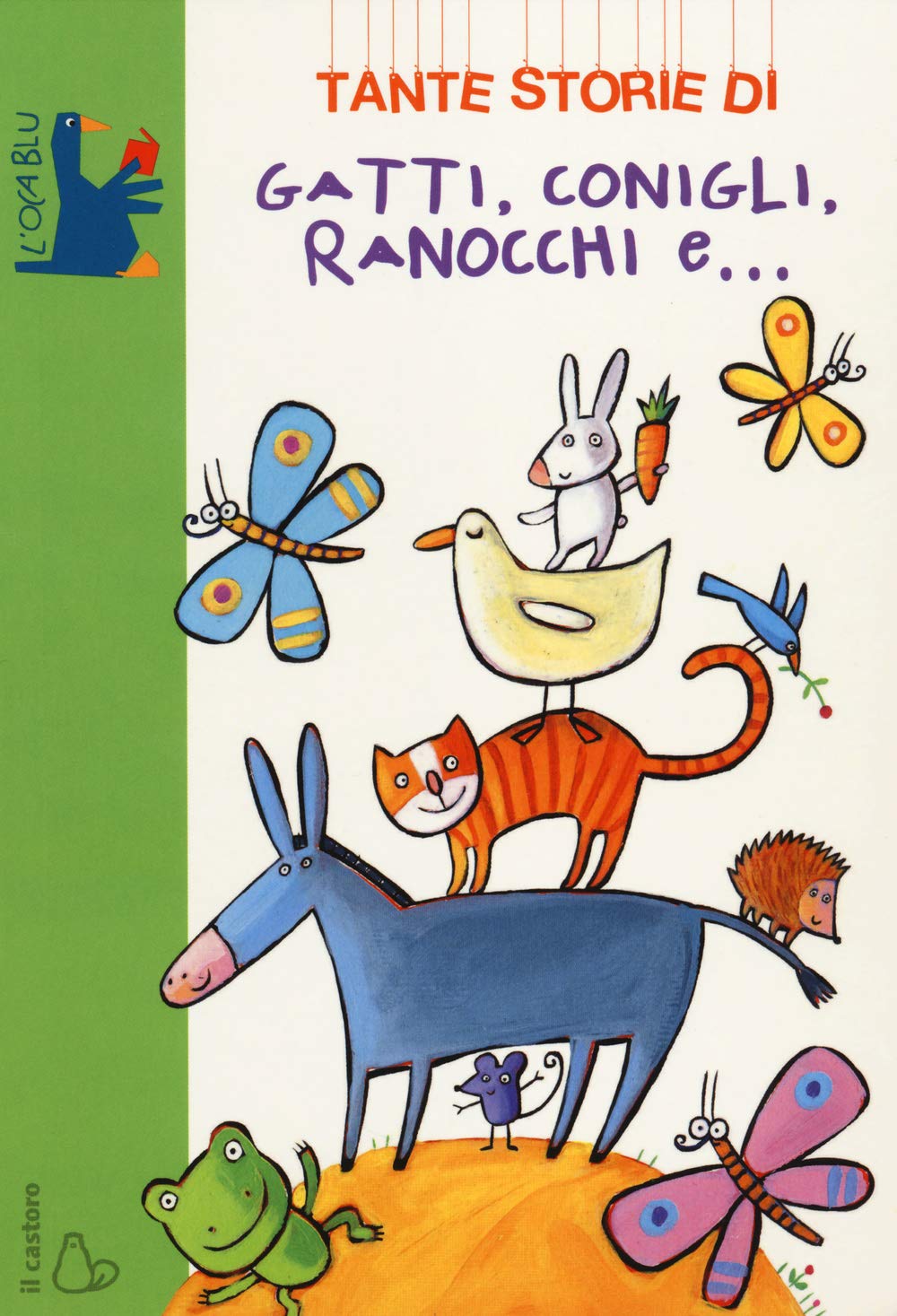 Tante storie di gatti, conigli, ranocchi e... book