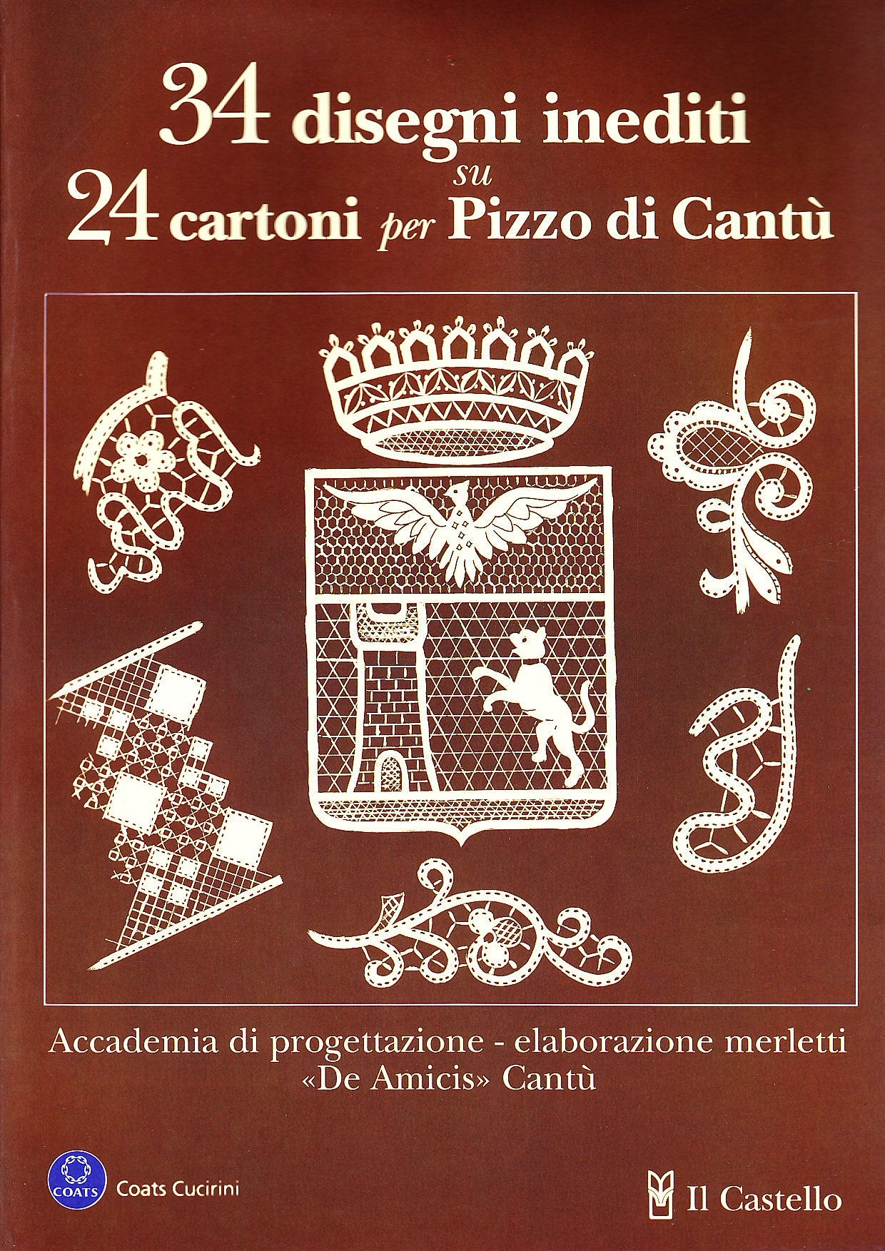 Trentaquattro disegni inediti su 24 cartoni per pizzo di Cantù book