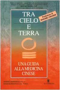 Tra cielo e terra (Manuali della salute) Health, Nutrition & Fitness