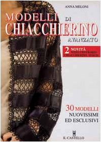 Modelli di chiacchierino avanzato (Cucito, ricamo, tessitura) Hobbies & Crafts