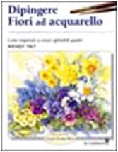 Dipingere fiori ad acquarello book