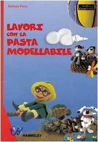 Lavori con la pasta modellabile Hobbies & Crafts