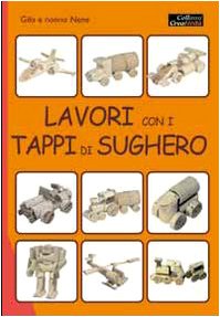 Lavori con i tappi di sughero (Hobby e attività artistiche) Hobbies & Crafts