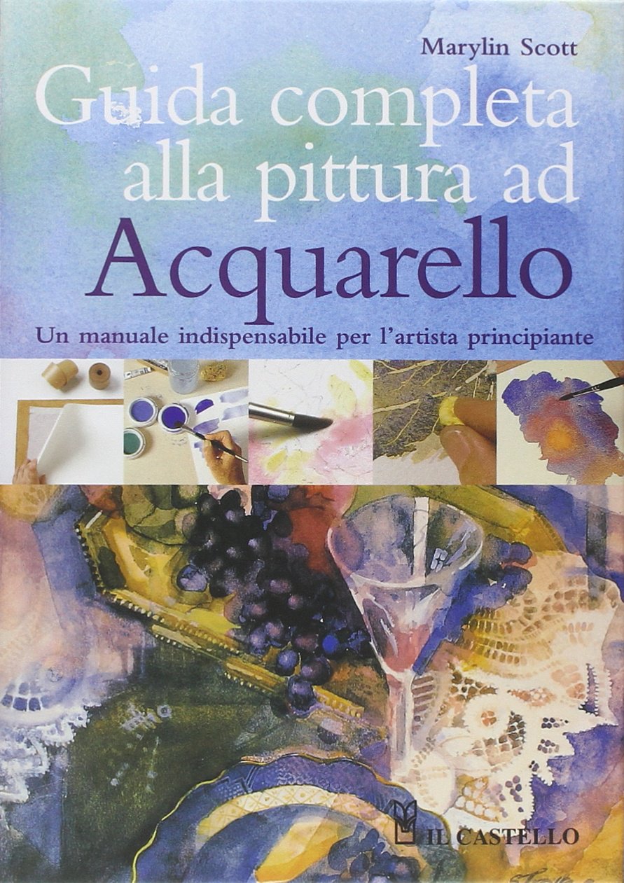 Guida completa alla pittura ad acquarello Film, Art & Culture