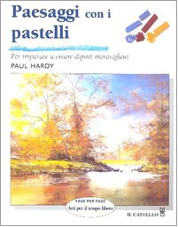 Paesaggi con i pastelli. Ediz. illustrata book