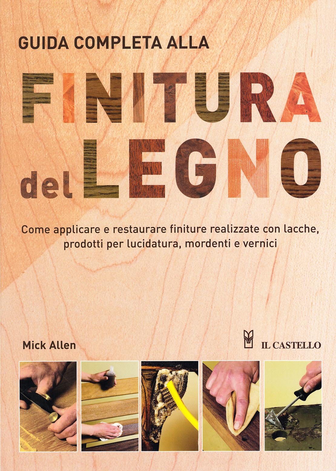Guida completa alla finitura del legno book