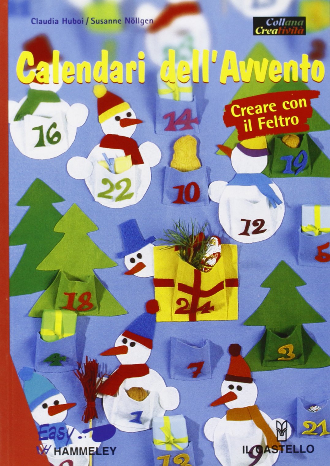 Calendari dell'Avvento. Creare con il feltro book