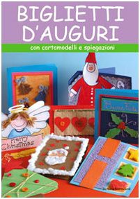 Biglietti d'auguri. Ediz. illustrata book