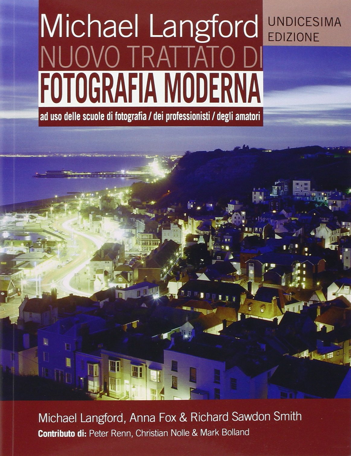 Nuovo trattato di fotografia moderna. Ediz. illustrata book