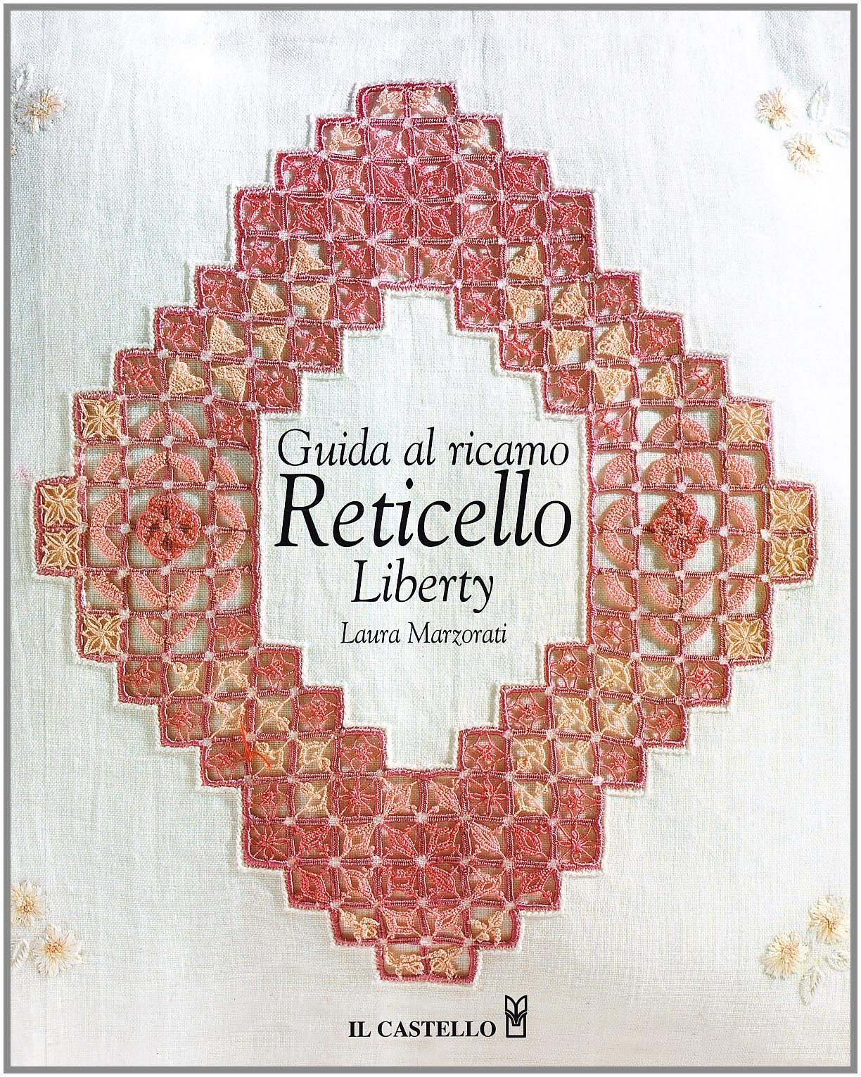 Guida al ricamo reticello liberty (Cucito, ricamo, tessitura) Hobbies & Crafts