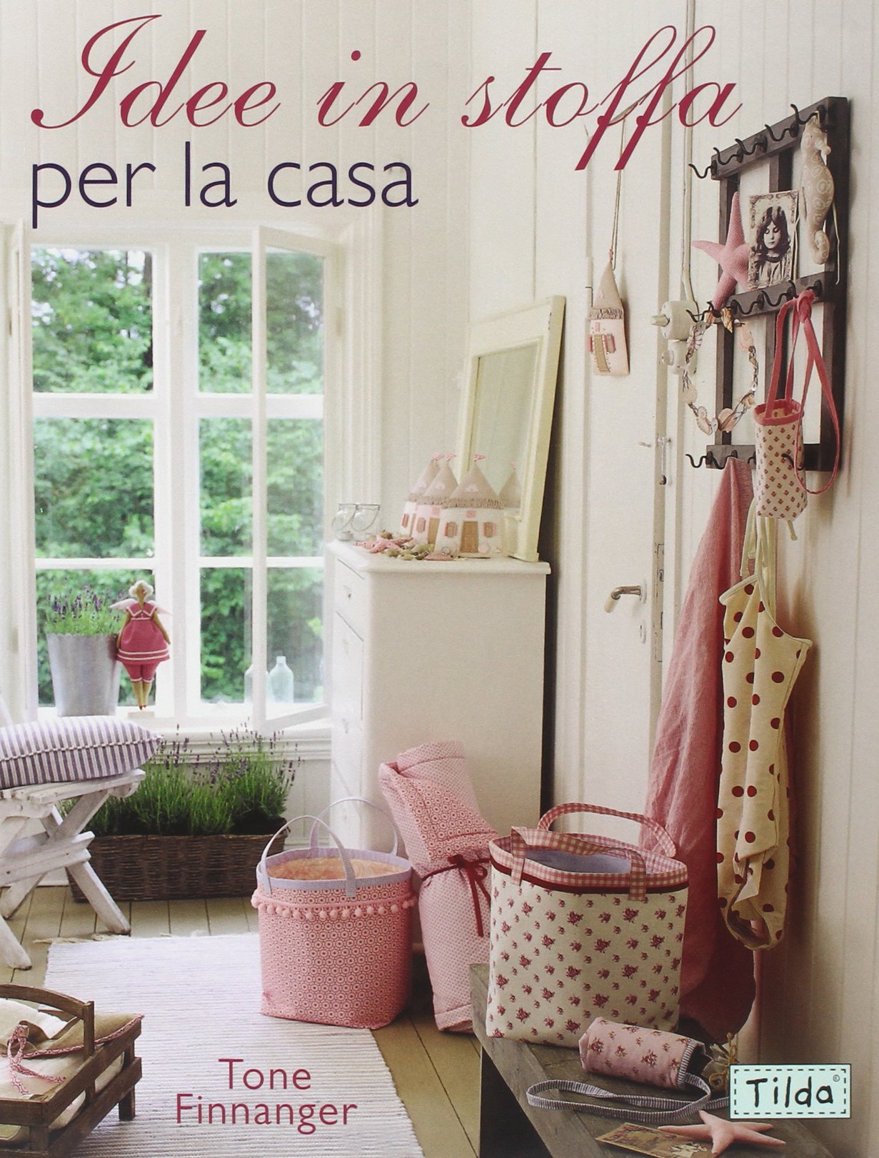 Idee in stoffa per la casa book