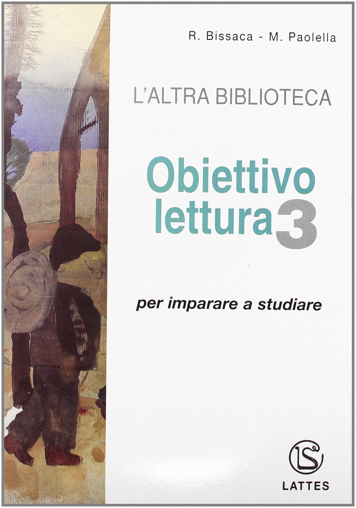 L'altra biblioteca. Obiettivo lettura. Per la Scuola media (Vol. 3) Study Guides