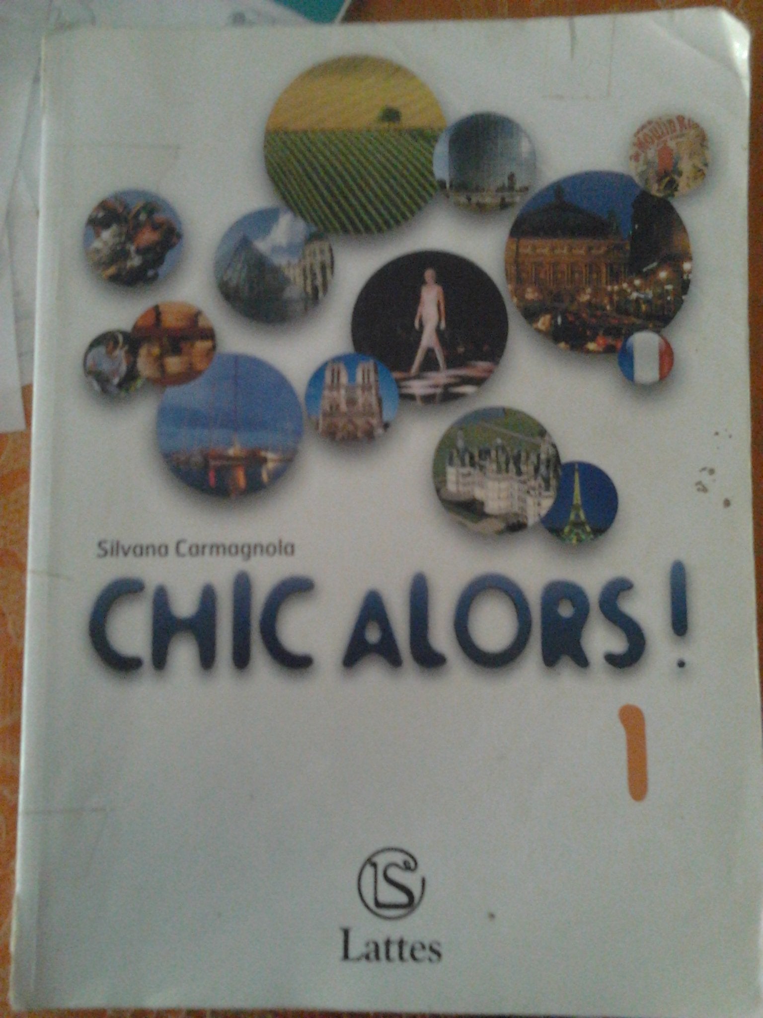 Chic alors!-Boîte à outils-Magazine labo. Per la Scuola media. Con CD Audio (Vol. 1) book
