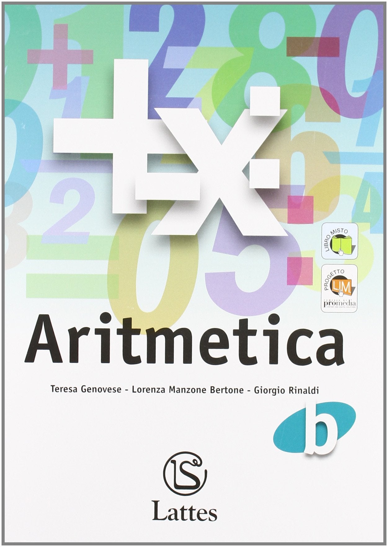 Corso di matematica. Aritmetica B. Per la Scuola media book