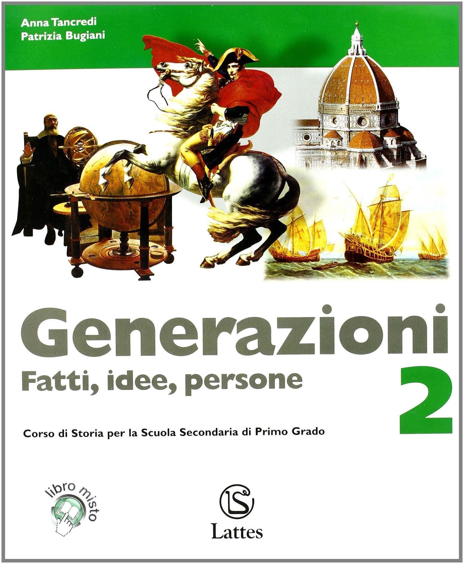 Generazioni. Fatti, idee, persone. Con magazine. Per la Scuola media. Con espansione online (Vol. 2) Professional & Reference Books
