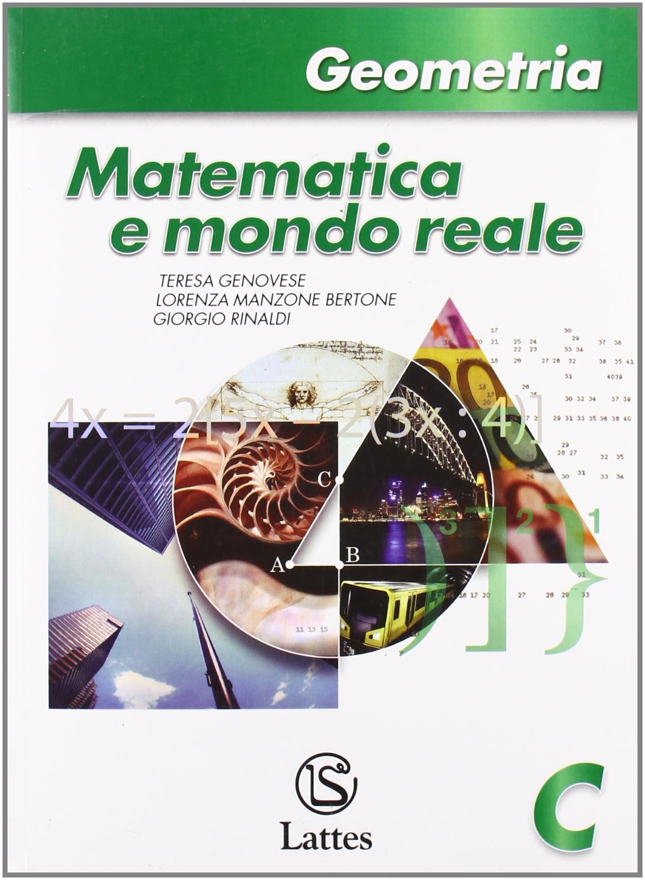 Matematica e mondo reale. Geometria C. Per la Scuola media. Con espansione online book
