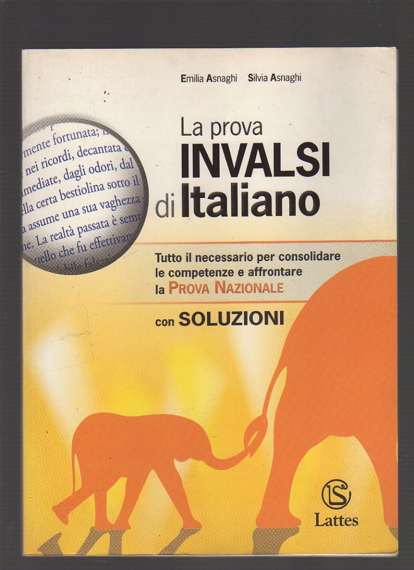 La prova INVALSI di italiano. Con soluzioni. Per la Scuola media book