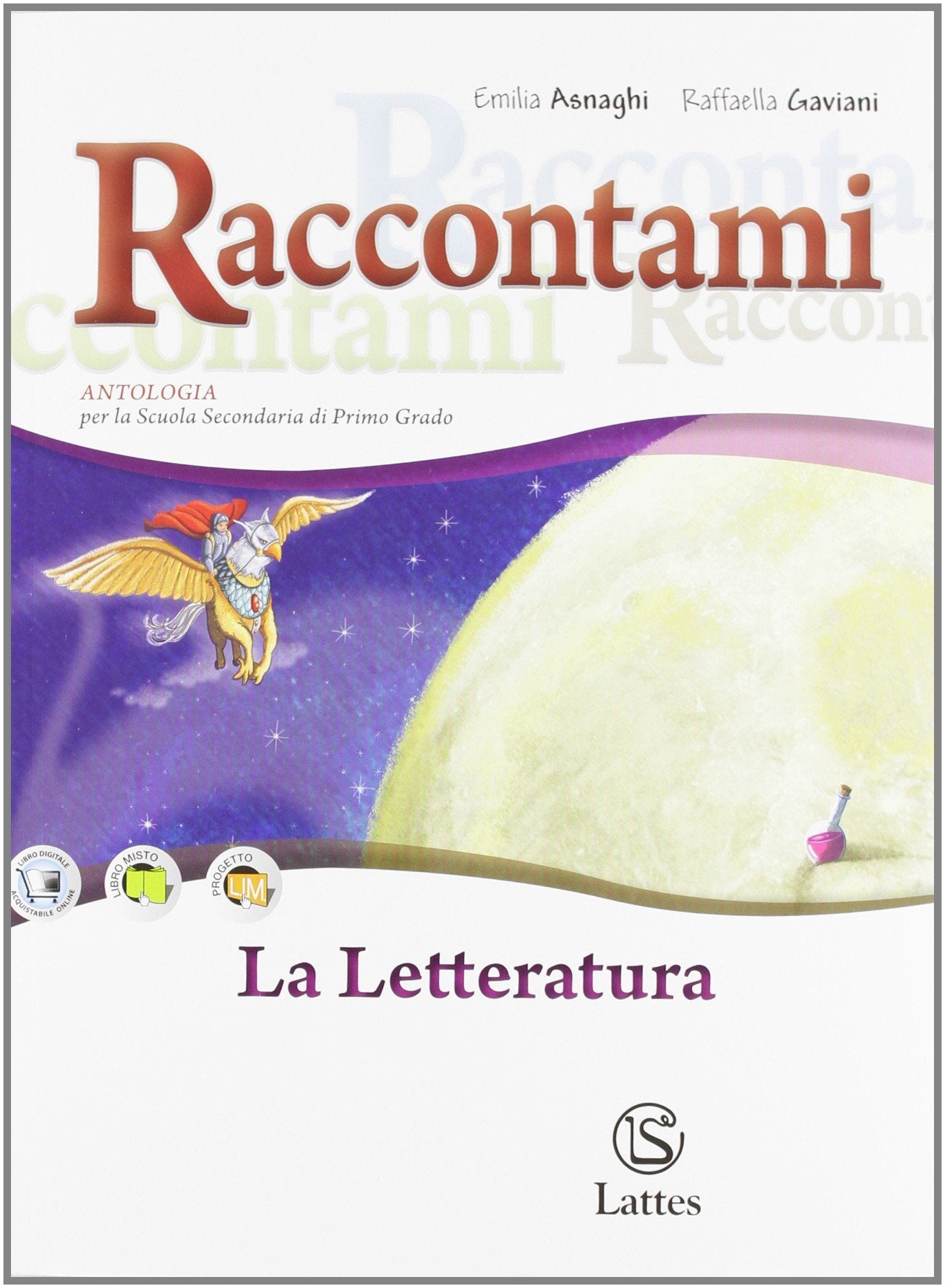 Raccontami. La letteratura. Per la Scuola media Professional & Reference Books