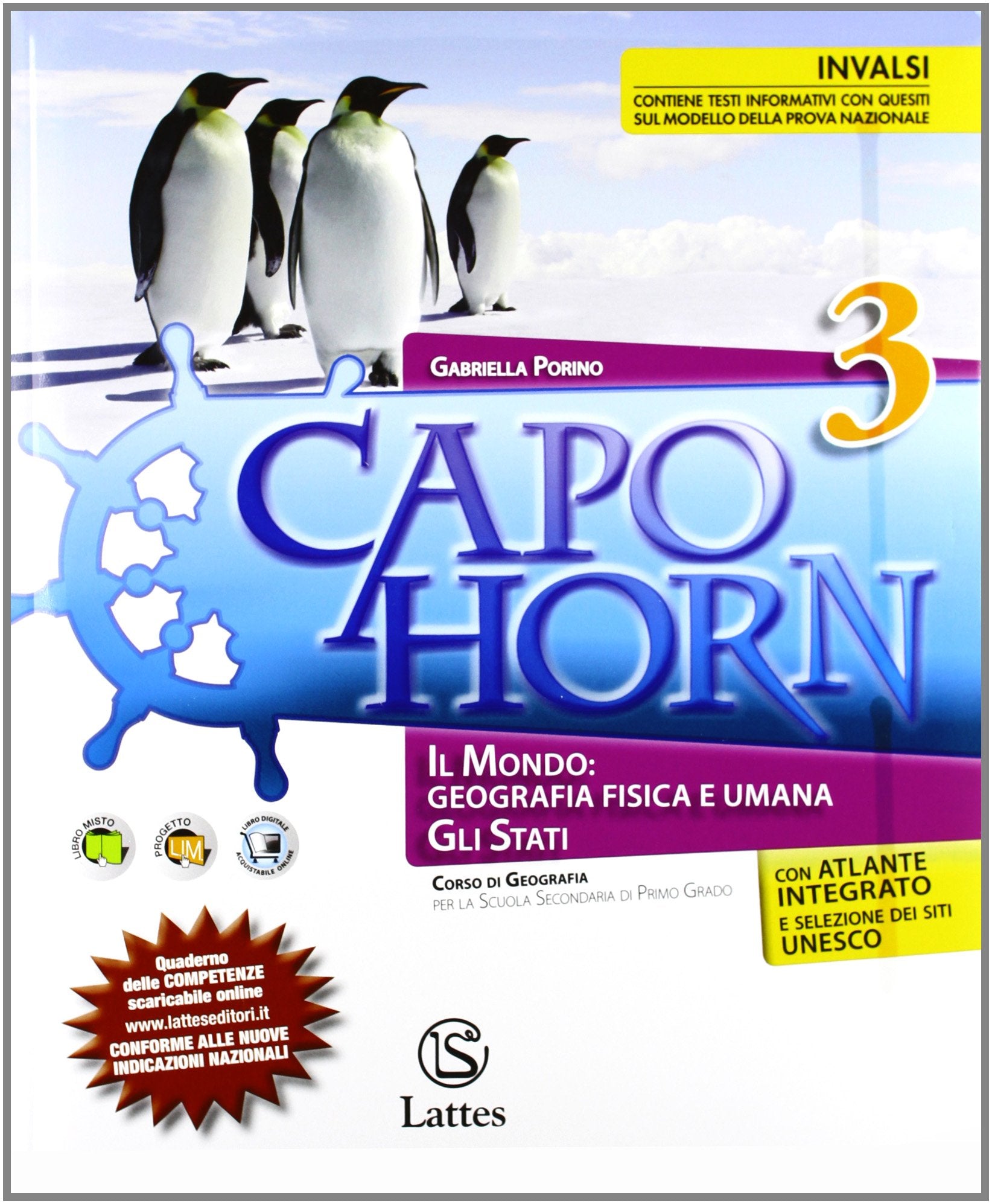Capo Horn. Con atlante-Il mio quaderno INVALSI. Per la Scuola media (Vol. 3) Study Guides