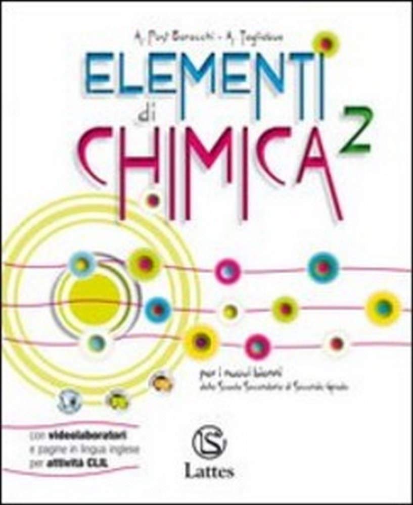 Elementi di chimica. Con attività sperimentali online. Per le Scuole superiori. Con espansione online (Vol. 2) book