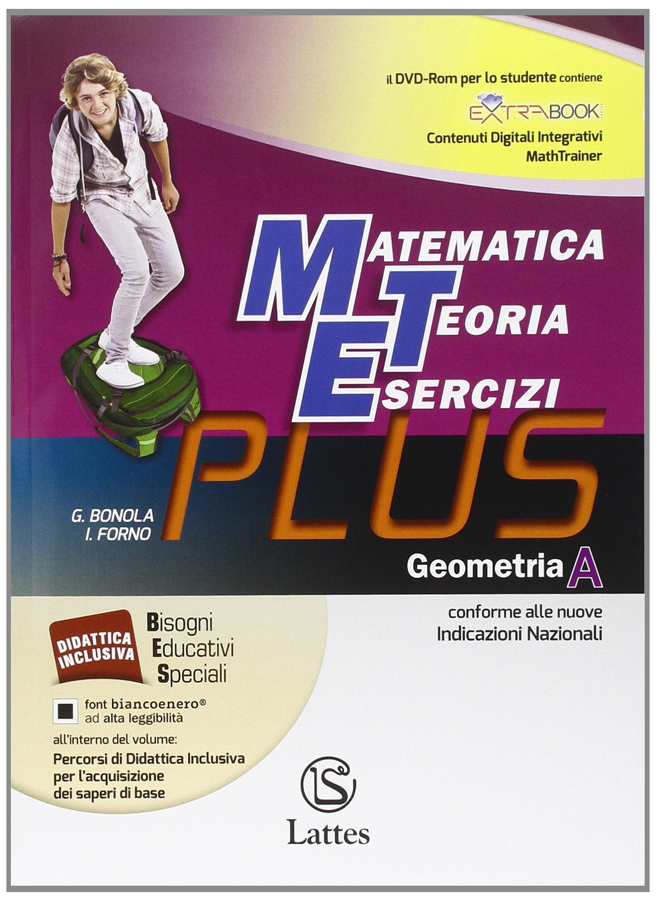 Matematica teoria esercizi. Plus. Per la Scuola media. Con DVD. Con e-book. Con espansione online. Geometria (Vol. 1) book