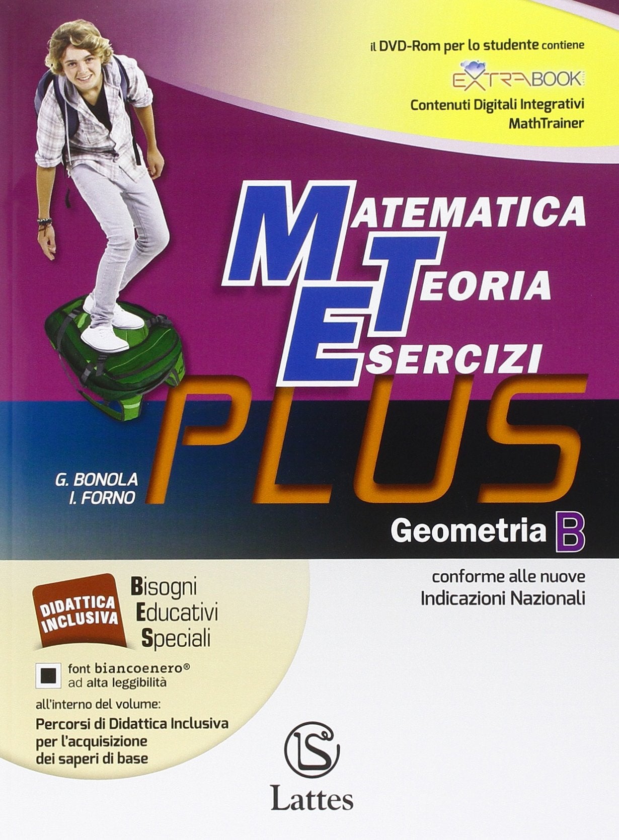 Matematica teoria esercizi. Plus. Per la Scuola media. Con DVD. Con e-book. Con espansione online. Geometria (Vol. 2) book