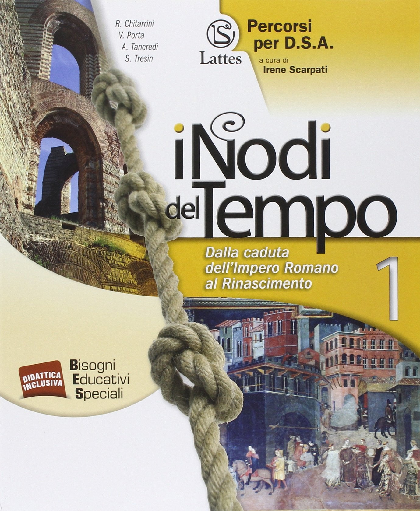 I nodi del tempo. Percorsi per D.S.A. Per la Scuola media. Dalla caduta dell'impero romano al Rinascimento (Vol. 1) book