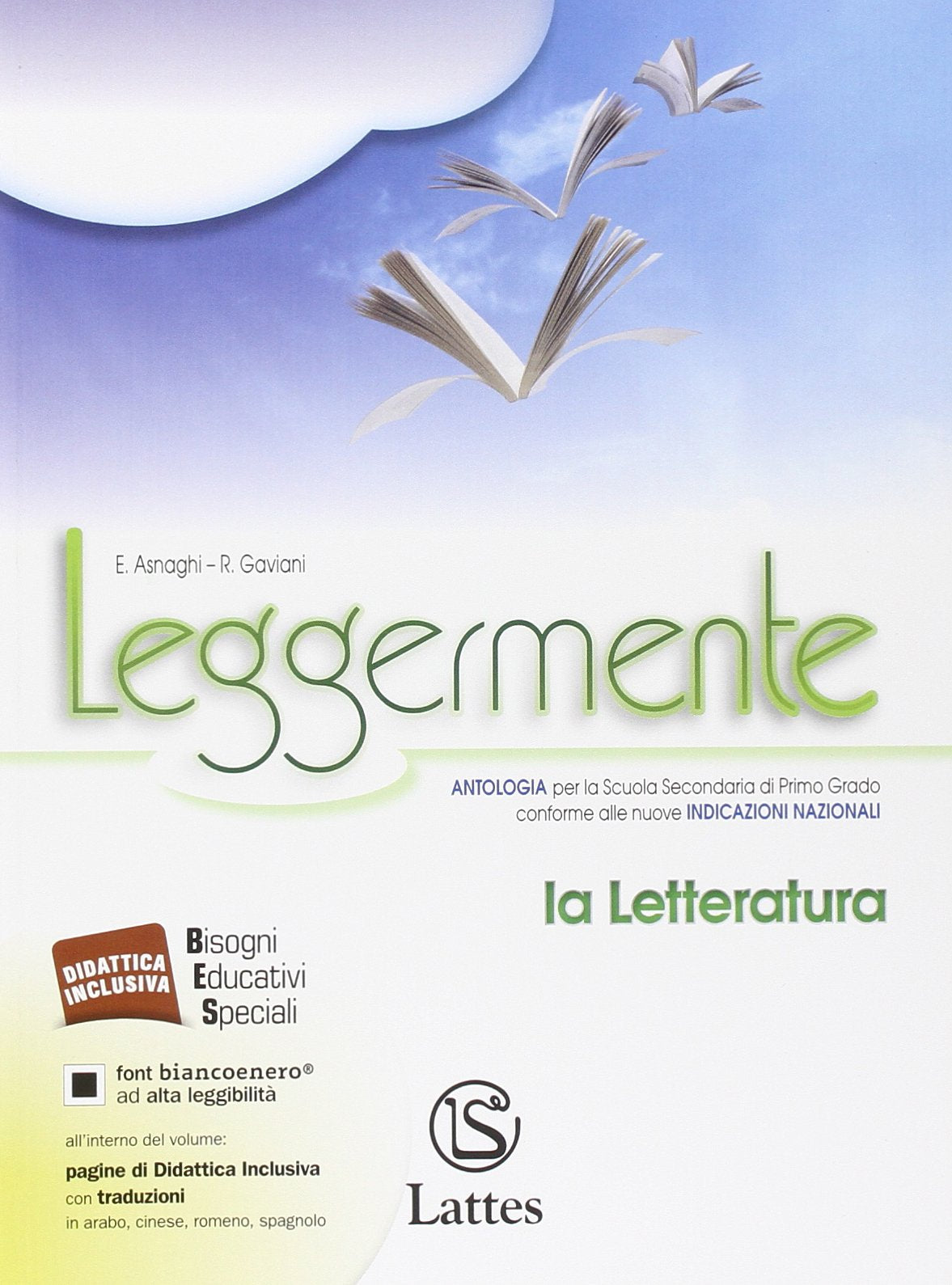 Leggermente. La letteratura. Per la Scuola media. Con e-book. Con espansione online Study Guides