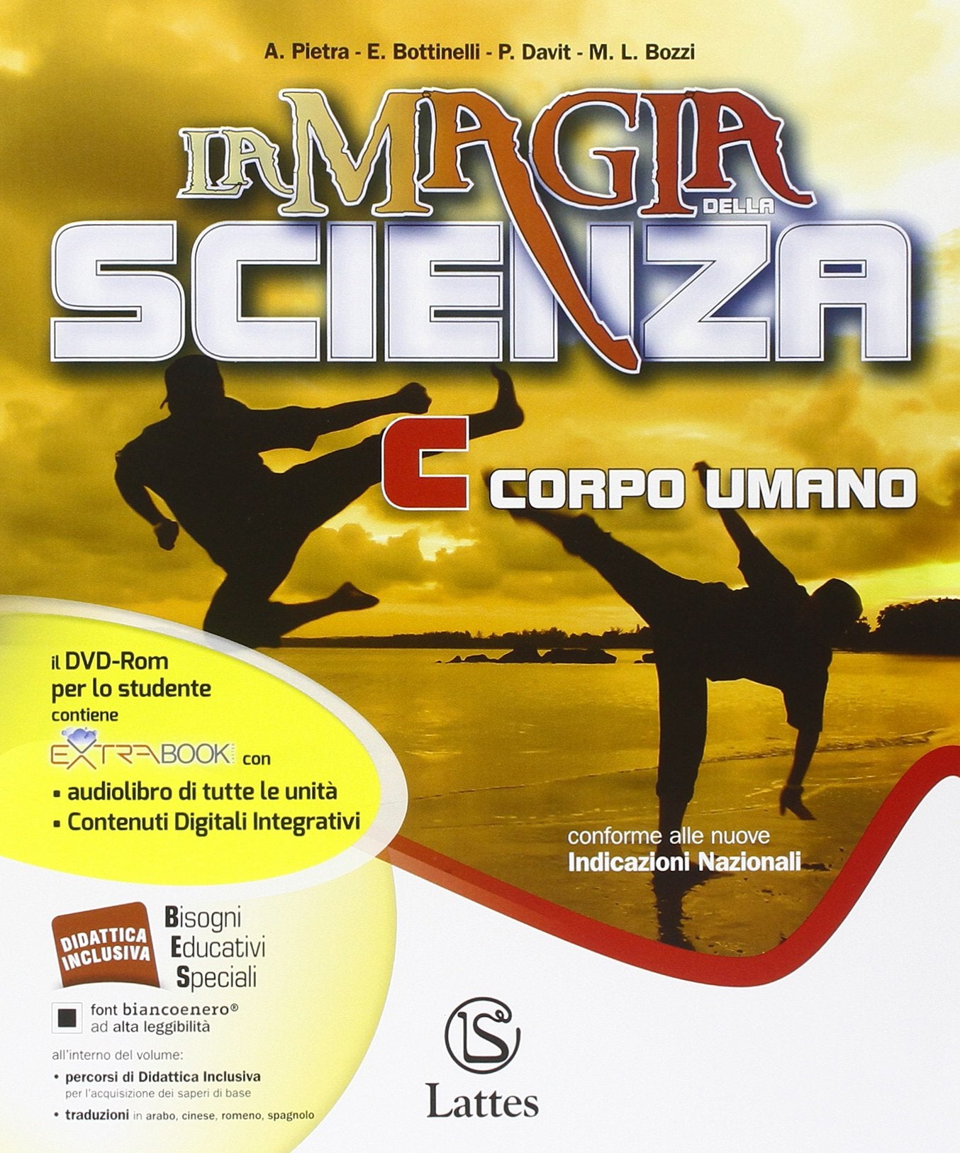 La magia della scienza. Per la Scuola media. Con DVD. Con e-book. Con espansione online. Corpo umano (Vol. 3) Professional & Reference Books