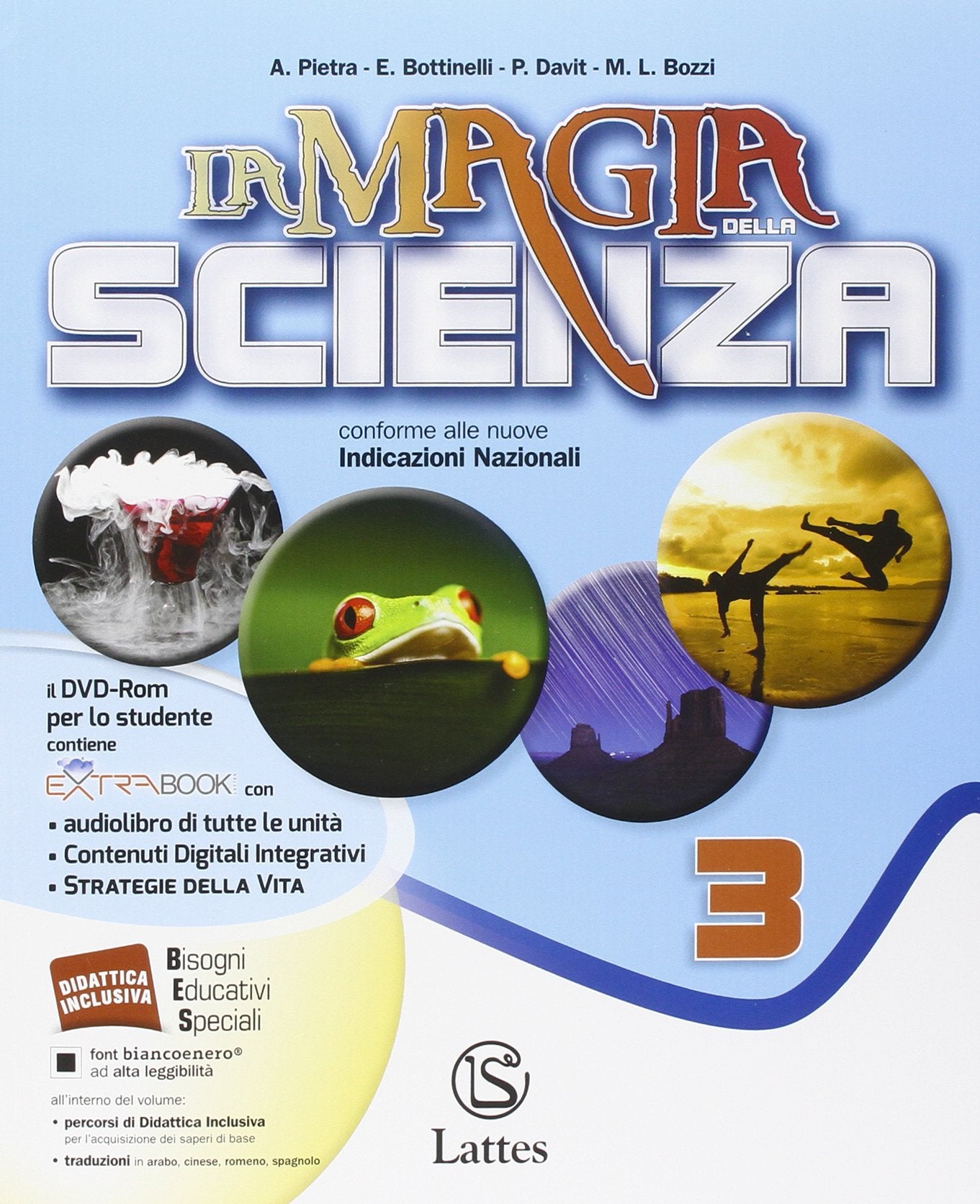 La magia della scienza. Per la Scuola media. Con DVD. Con e-book. Con espansione online (Vol. 3) book