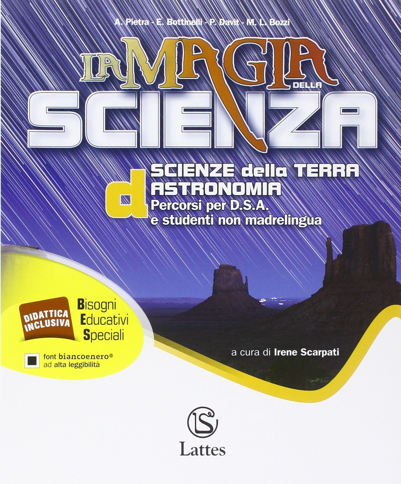 La magia della scienza. Percorsi per D.S.A e studenti non madrelingua. Per la Scuola media. Scienze della terra (Vol. 4) Professional & Reference Books