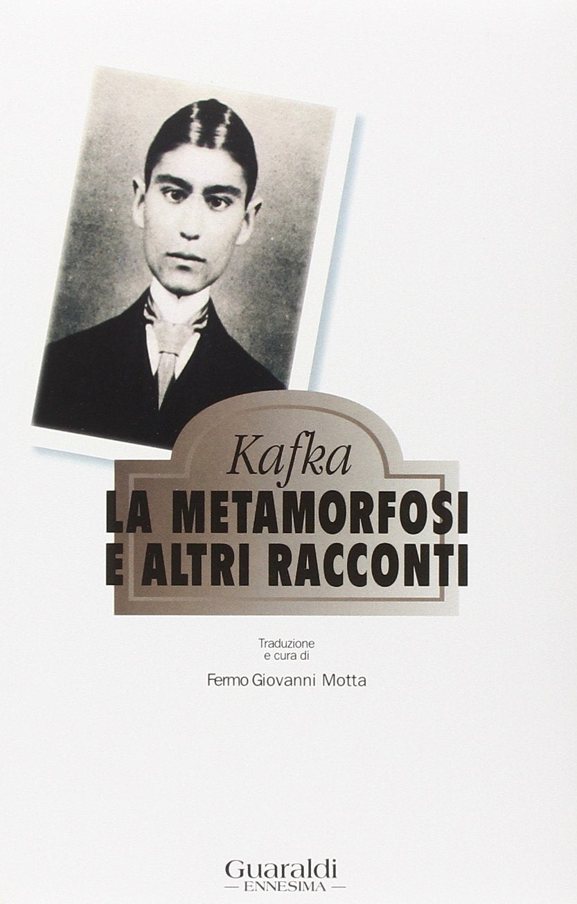 La metamorfosi e altri racconti (Ennesima) Essays & Short Stories